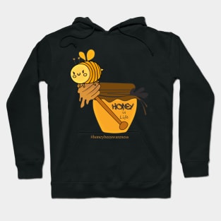 Honey Bee Jar of Real Sweetness - 20 April Hoodie